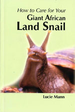 How to care for your Giant African Land Snail - Book